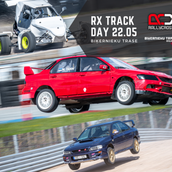 RX TRACK DAY AT BIKERNIEKI RACE TRACK / 22.05