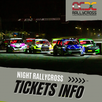 TICKETS INFO NIGHT RALLYCROSS